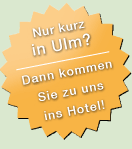 Unser Hotel Zehntstadl in Ulm